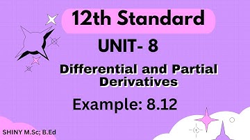 12th maths,UNIT-8, Limit and Continuity of function  Example: 8.12