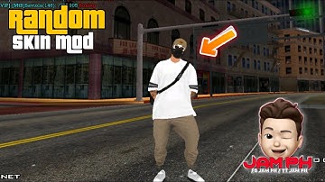 Random Skin Mod Samp RolePlay (ASTIG!!) : Jam PH