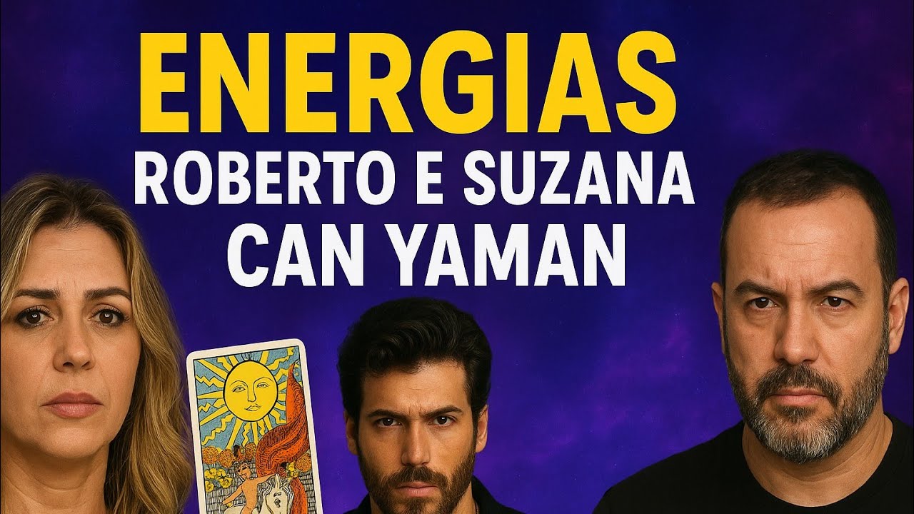 Conflito ou Aliança? As Energias Entre Roberto, Suzana e Can Yaman! 💥