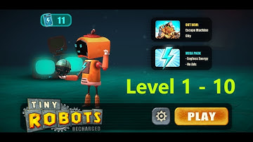 Tiny Robots Recharged Level 1 2 3 4 5 6 7 8 9 10 Walkthrough
