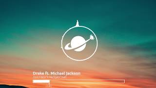 Drake ft. Michael Jackson - Don't Matter To Me (Toyko Cover)