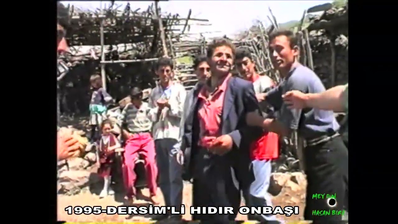 1995-YILLARINDA DERSİM'Lİ HIDIR ONBAŞI