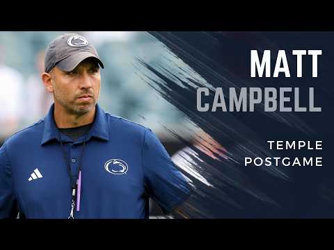 Penn State head coach Matt Campbell recaps 27-9 win over Temple