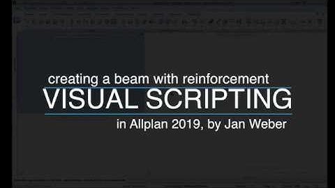 Allplan Visual Scripting - Creating a beam with reinforcement
