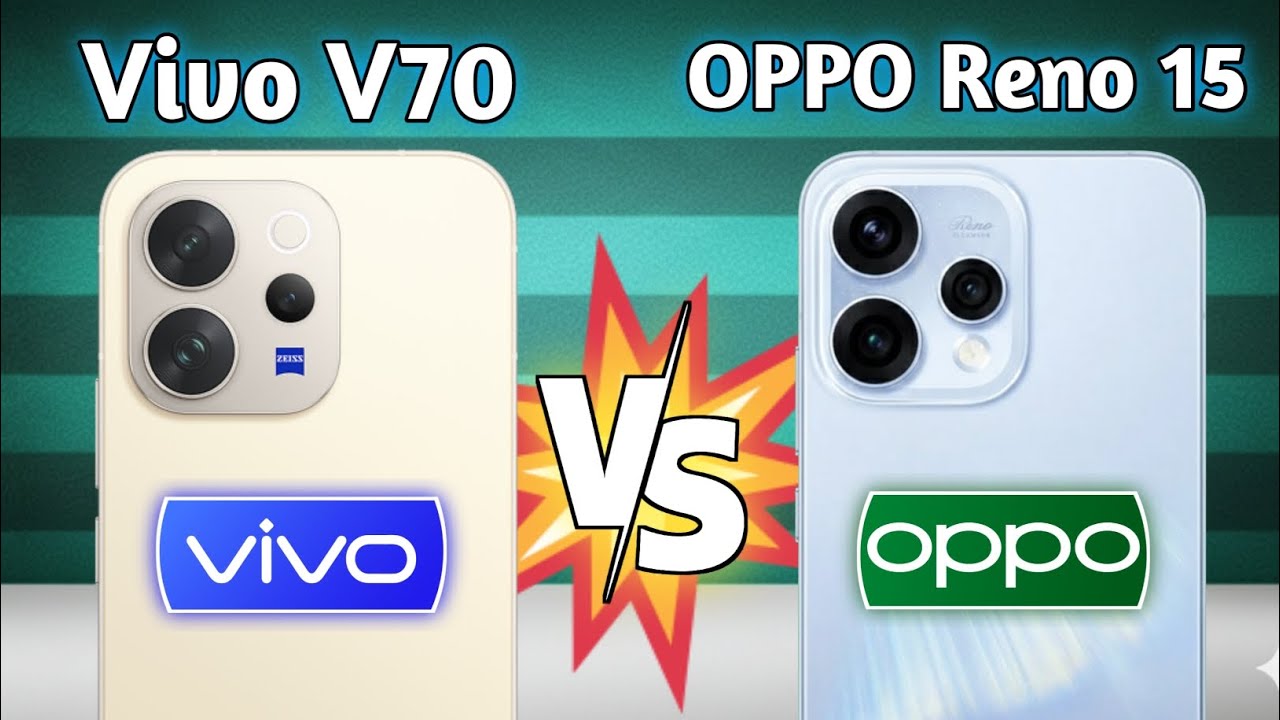 Vivo V70 vs OPPO Reno 15 🔥 Full Specs Comparison | Camera, Performance & Battery 2026