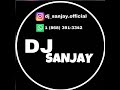Dj sanjay reggae and dancehall