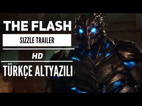 The Flash  Sizzle Reel Trailer HD Türkçe Fragman