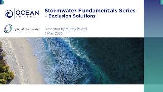 Stormwater Fundamentals Series – Exclusion Solutions