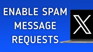 How To Enable Spam Message Requests On X (Twitter) App On PC (New Update)