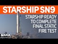 SpaceX Boca Chica: Starship SN9 Ready for Static Fire - Original Starship Mk1 Cut in Half