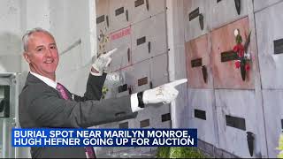Crypt near Marilyn Monroe, Hugh Hefner to be auctioned