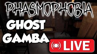 🔴 LIVE Phasmophobia Ghost Gamba!