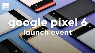 Google Pixel 6 Event in 15 Minutes