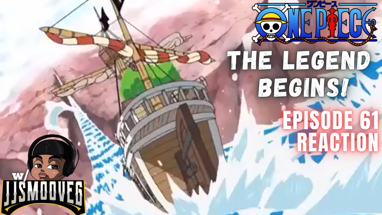 Luffy S Legend At The Grand Line Begins One Piece Episode 61 Reaction Youtube