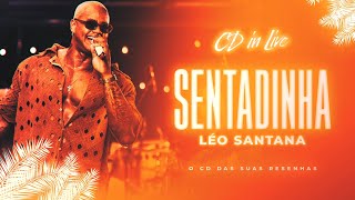 Sentadinha | Léo Santana - CD In Live