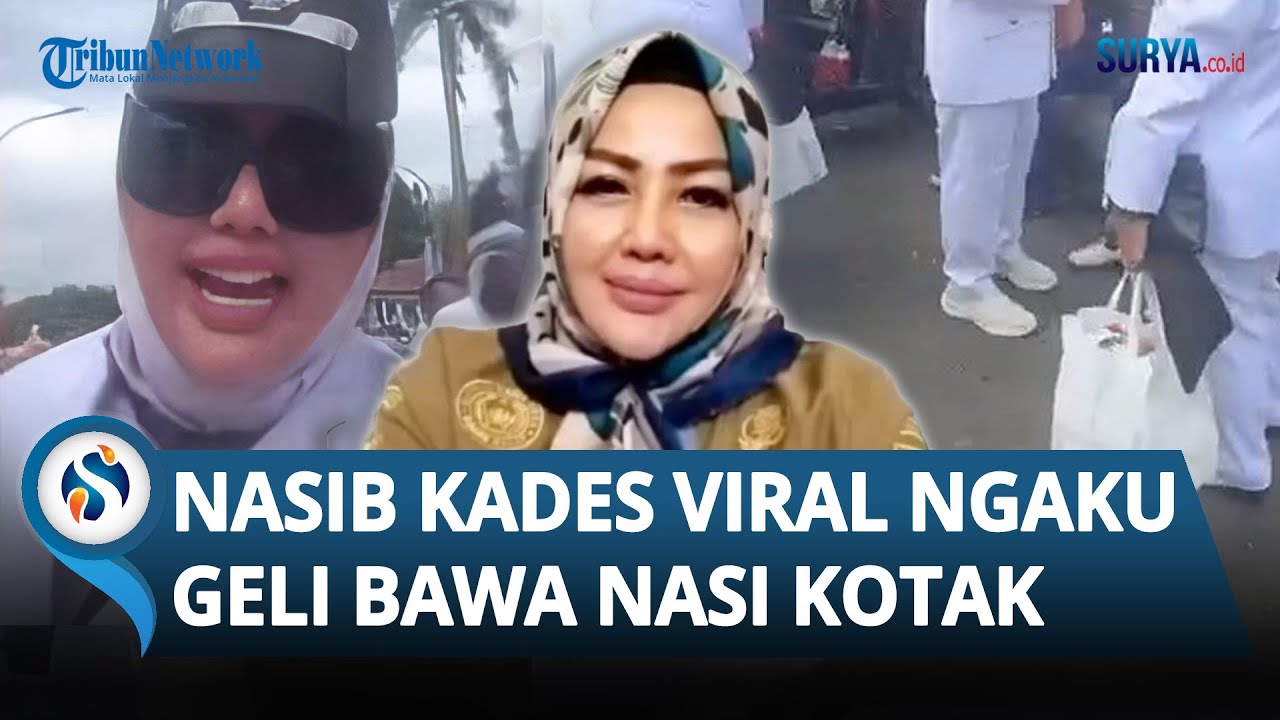 BEGINI NASIB Kades Viral yang Tertawakan & NGAKU GELI Bawa Nasi Berkat di Bogor