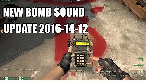CS:GO Update New Bomb Sound 2016-14-12