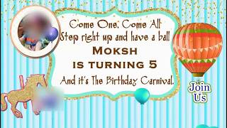BIRTHDAY PARTY WhatsApp INVITATION FOR BOY - CARNIVAL THEME