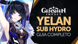 Guia de Personagem: Yelan Genshin Impact