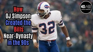 How the O.J. Simpson Trade Birthed the Buffalo Bills Dynasty in the 1990s