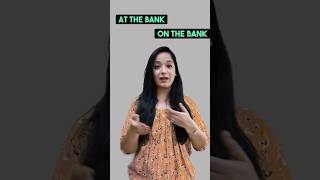 In the bank or at the bank | Prepositions of location | Common English Mistake shorts english