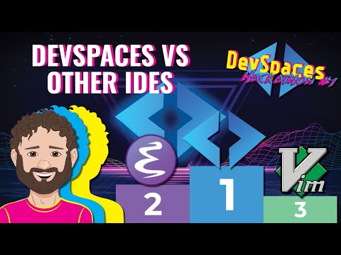 Comparing IDEs - DevSpaces vs Vim vs Local VS Code