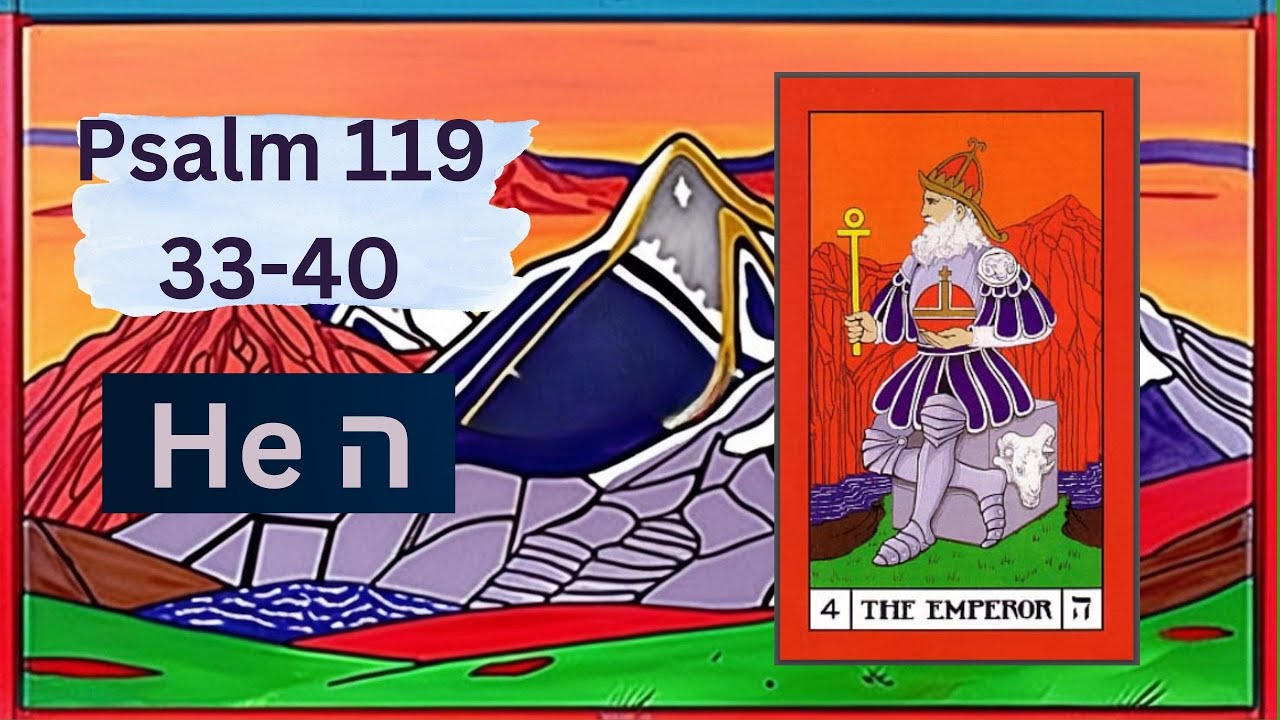 Prayer: The Emperor & Psalm 119: 33-40