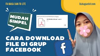 Cara Download File di Grup Facebook (File seperti pdf, doc, xls, dll) (Lengkap) screenshot 2