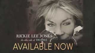 Rickie Lee Jones -  &#39;The Other Side of Desire&#39; - Out Now