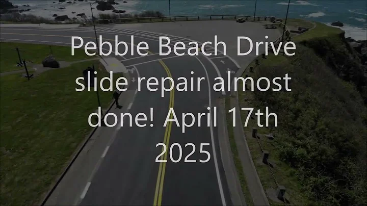 Pebble Beach Drive slide repair almost done! April 17th 2025