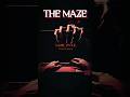 THE MAZE #shorts