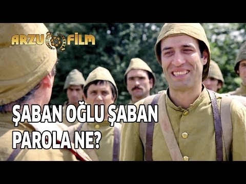 Şaban Oğlu Şaban | Parola Ne?