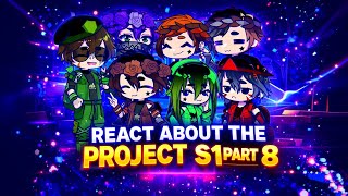 RECT PROJECT S1 THE PROJECT S1 PART 8 #gacha #funnyreact #riquest 