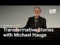 Transformative Stories with Michael Hauge | Breakfast at TIFF