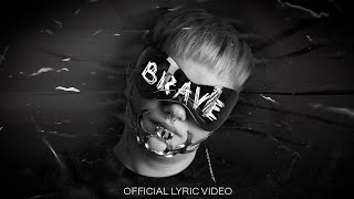 LaLaBoy - Brave (Official Lyric Video)