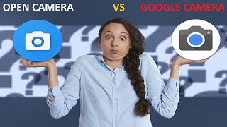 картинка: Google Camera VS Open Camera! Что лучше для фото и видео!