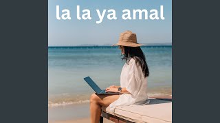 Download Lagu La la ay amal MP3