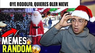 REACCIONANDO A MEMES RANDOM CHRISTMAS EDITION / FELIZ NAVIDAD! 