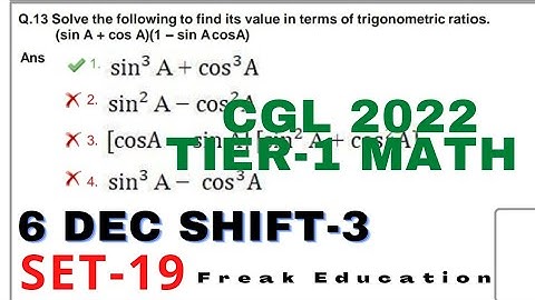 SSC CGL 2022 TIER-1 MATHS  SOLUTION | 6 DECEMBER SHIFT-3 MATHS SOLUTION BY FREAK EDUCATION | SET-19