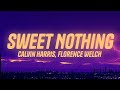 Calvin Harris - Sweet Nothing (Lyrics) ft. Florence Welch