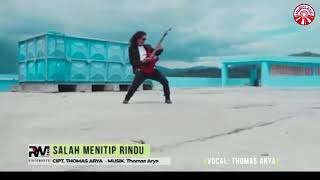 Thomas Arya - Salah Menitip Rindu ( Music video HD )