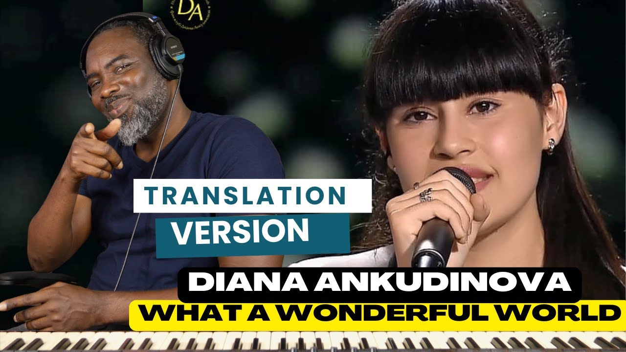 Diana  Ankudinova What a Wonderful World  & Brandon Stone The New Year cover (Translation Version)