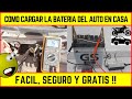 ** Como cargar la bateria del auto o moto, en casa facil, seguro y gratis !!