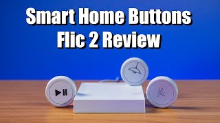 In-Depth Look at Flic 2 Smart Buttons & Hub