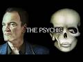 Quentin Tarantino on The Psychic