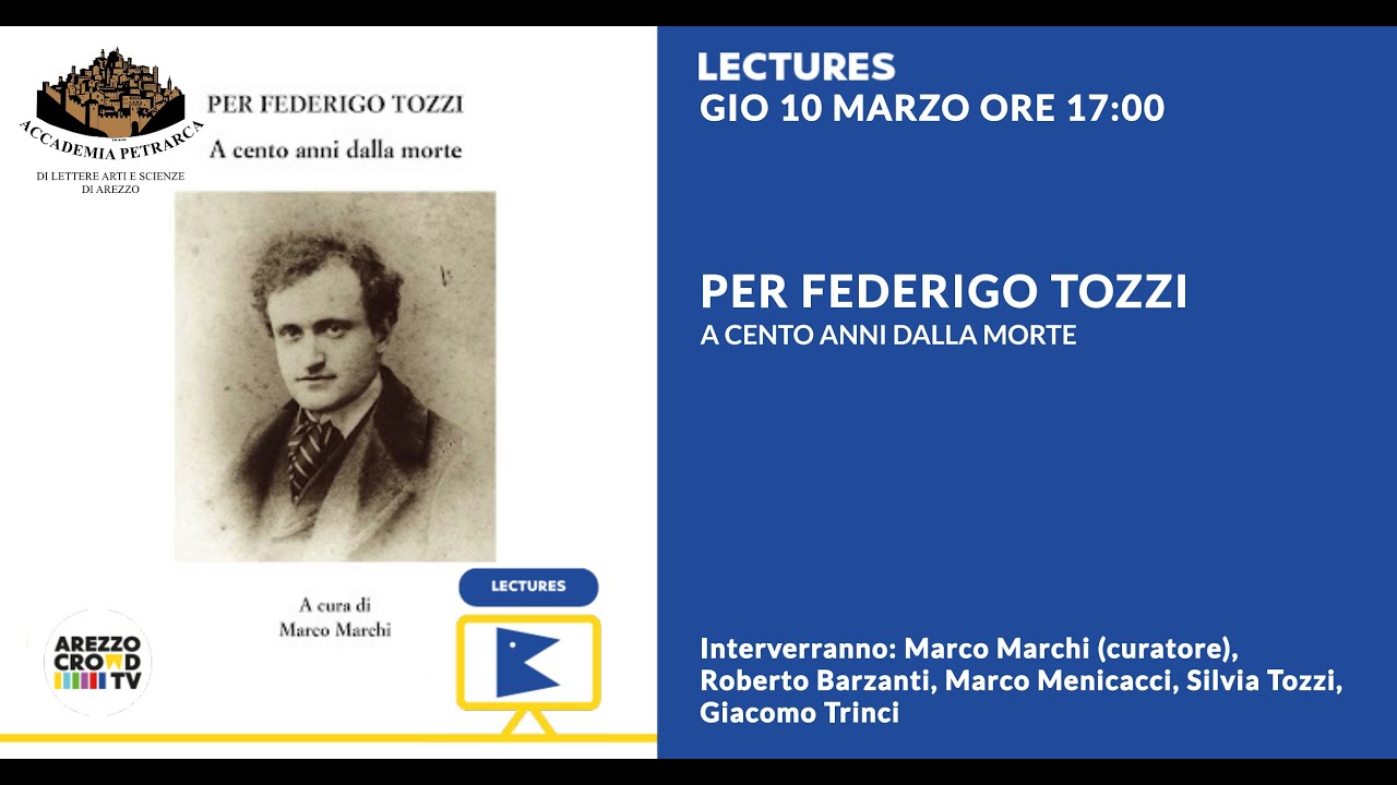 [LECTURES] PER FEDERIGO TOZZI / A cento anni dalla morte