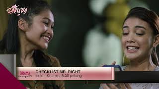 Sakura: Checklist Mr. Right | Mulai 25 Ogos, Setiap Isnin - Khamis, 6 Petang hanya di TV3