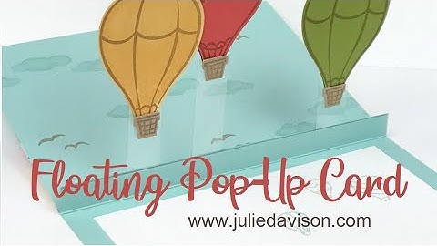 Fun Fold Series: Floating Pop Up Card Tutorial