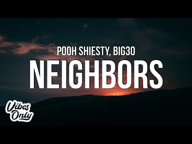 Pooh Shiesty - Neighbors (feat. Big 30) [Official Music Video] 
