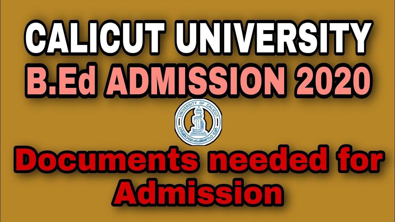 B.Ed Admission 2020 Documents to be submitted at the time of